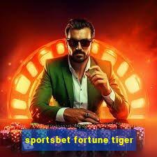 sportsbet fortune tiger